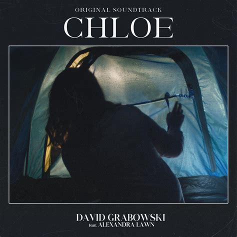 chloe soundtrack 2022|Chloe Soundtrack .